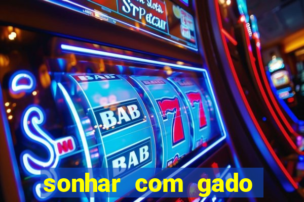 sonhar com gado jogo do bicho